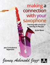 Making a Connection with Your Saxophone Saxophone Method cover Thumbnail